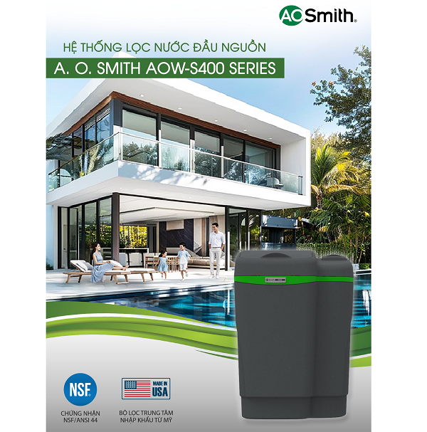 Hệ thống lọc nước đầu nguồn A. O. Smith AOW-S400 SERIES