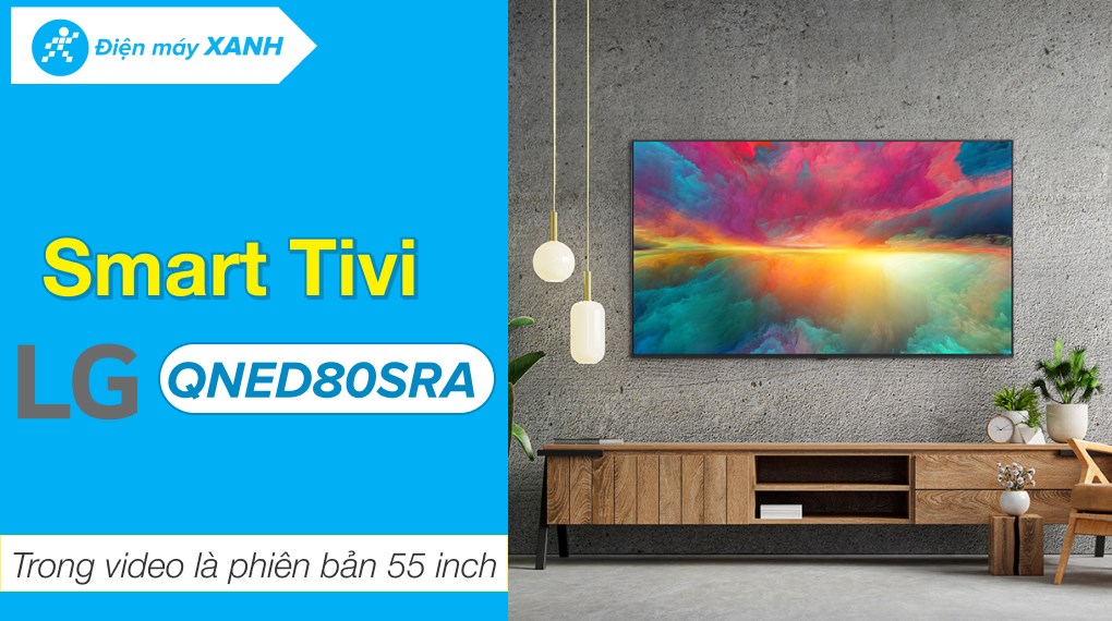 Smart Tivi QNED LG AI 4K 75 inch 75QNED80SRA